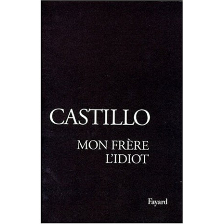 Mon frère l'idiot