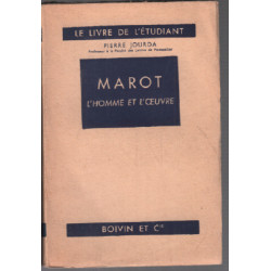 Marot l'homme et l'oeuvre