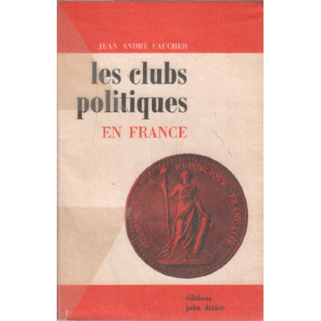 Les clubs politiques en france