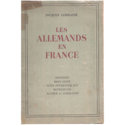 Les allemands en france / origines bretagne zonz interdite est...