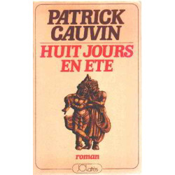 Huit jours en ete
