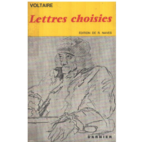 Lettres choisies / ed de R. Naves