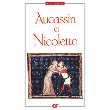 Aucassin et Nicolette/ bilingue