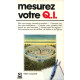 Mesurez votre Q.I