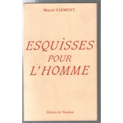Esquisses pour l'homme
