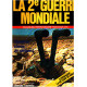 La 2° guerre mondiale n° 22 / guerre dans le désert