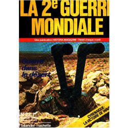La 2° guerre mondiale n° 22 / guerre dans le désert