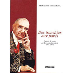 Des tranchees aux paves