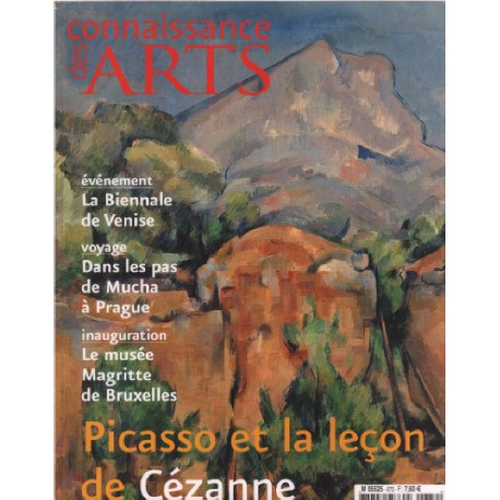 Connaissance des arts n° 672 / picasso et la leçon de cezanne