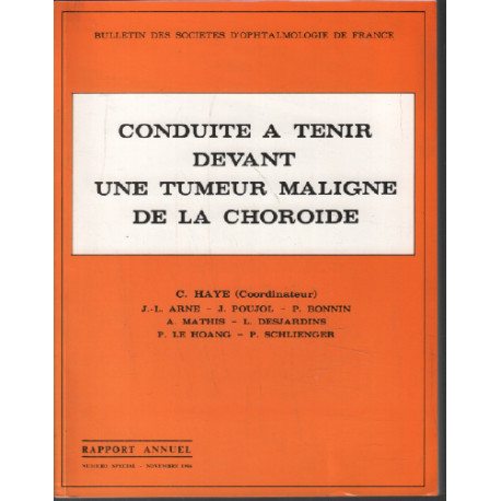 Conduite à tenir devant une tumeur maligne de la choroide /...