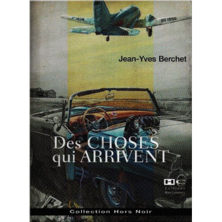 Des choses qui arrivent