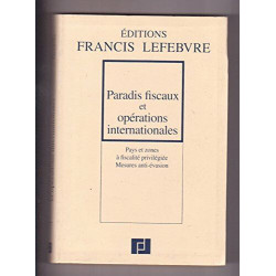 PARADIS FISCAUX ET OPERATIONS INTERNATIONALES. Pays et zones à...