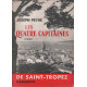 Les quatres capitaines de saint tropez
