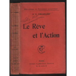 Le rêve et l'action