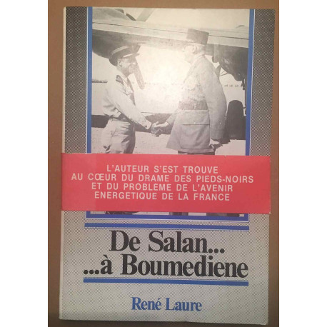 De Salam à Boumediene