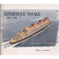 Esthétique navale : 1830-2010