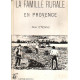 La famille rurale en provence