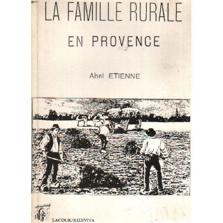 La famille rurale en provence