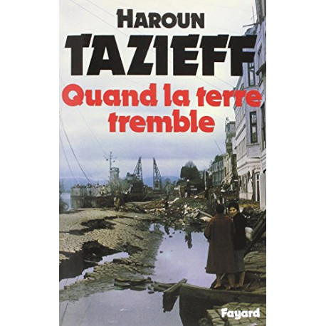 Quand la terre tremble