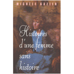 Histoires d'une femme sans histoire