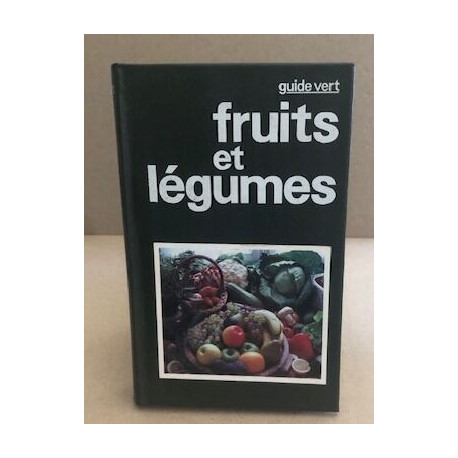 Les fruits et les légumes