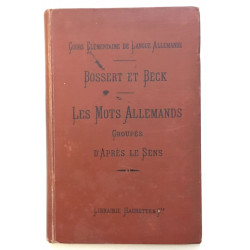 Les mots Allemands groupés d' après le sens