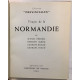 Visages de la Normandie ( avec ses 3 cartes dépliantes)