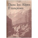 Dans les alpes françaises