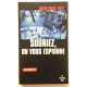 Souriez on vous espionne