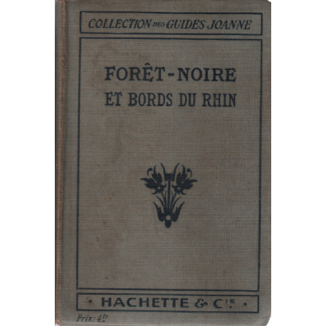 Foret noire et bords du rhin