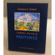 Itineraire spirituel en Provence