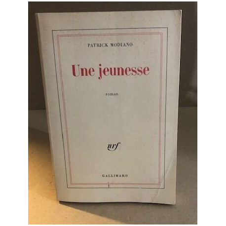 Une jeunesse
