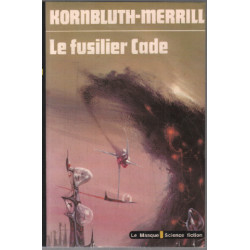 Le fusilier cade