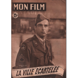 La ville écartelée / Revue mon film n° 250 / montgomery clift
