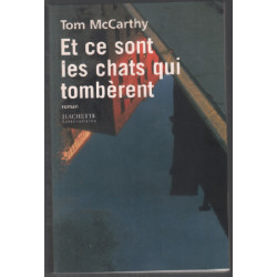 Et ce sont les chats qui tombèrent