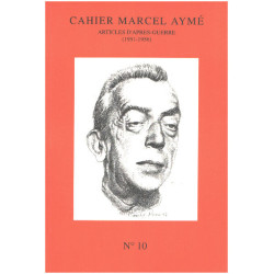 Cahier marcel aymé n° 10 / articles d'aprés guerre (1951-1956 ))