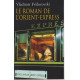 Le roman de l'Orient Espress