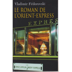 Le roman de l'Orient Espress
