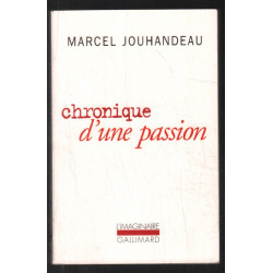Chronique d'une passion