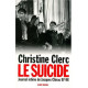 Le Suicide juillet 1997-mai 1998 (Journal intime de Jacques Chirac...