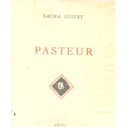 Sacha Guitry. Pasteur : . Illustrations de Roger Wild. Bois gravés...