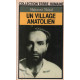 Un village anatolien / recit d'un instituteur paysan