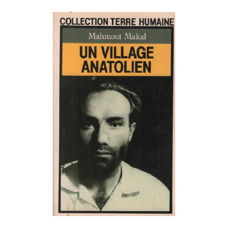 Un village anatolien / recit d'un instituteur paysan