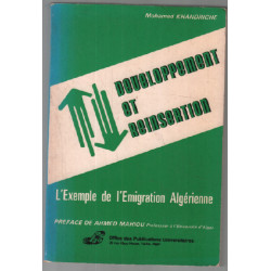 Developpement et réinsertion : l'exemple de l'émigration algérienne