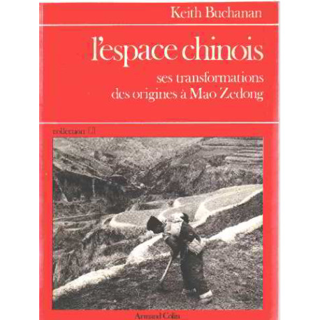 L'espace chinois ses transformations des origines à mao zedong