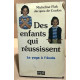 Des enfants qui réussissent / le yoga à l'école