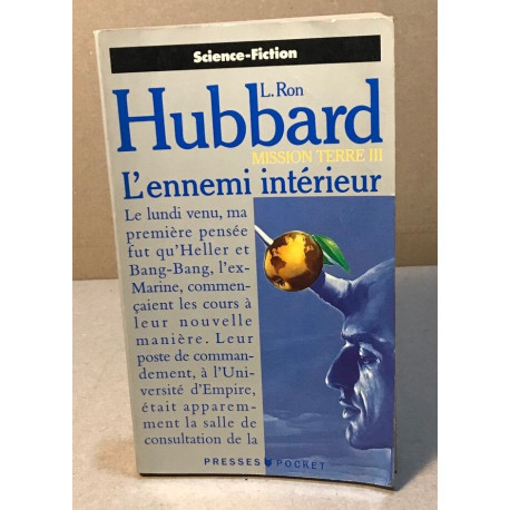 MISSION TERRE III : L'ennemi interieur