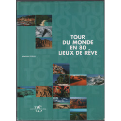 Tour du monde en 80 lieux de rêve
