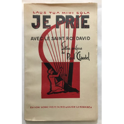 Je prie avec le saint Roi David