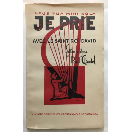 Je prie avec le saint Roi David